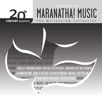 20th Century Masters Best of Maranatha: CD (CD-Audio)