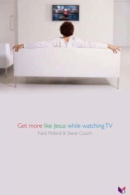 Get More Like Jesus While Watching TV (Paperback)