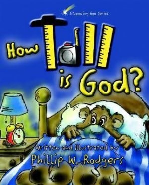 How Tall Is God? (Hard Cover)