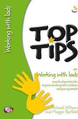 Top Tips On Working With Lads (Paperback)