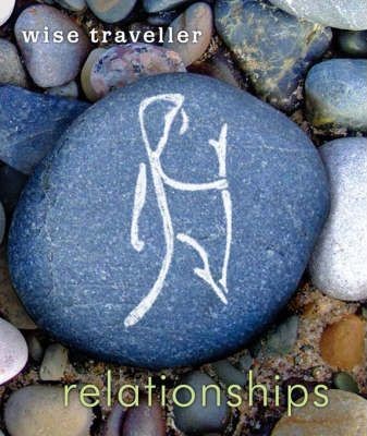 Wise Traveller: Relationships (Paperback)