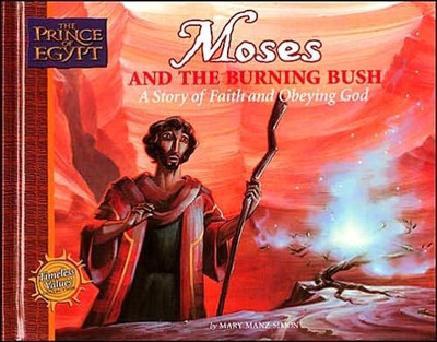 Moses And The Burning Bush (Hard Cover)