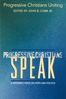 Progressive Christians Speak (Paperback)