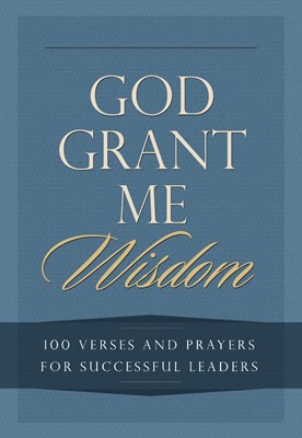 God Grant Me Wisdom (Hard Cover)