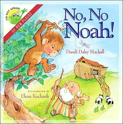 No, No, Noah! (Hard Cover)