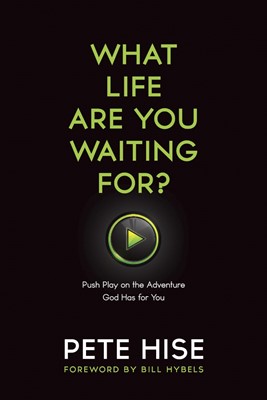 What Life Are You Waiting For? (Paperback)
