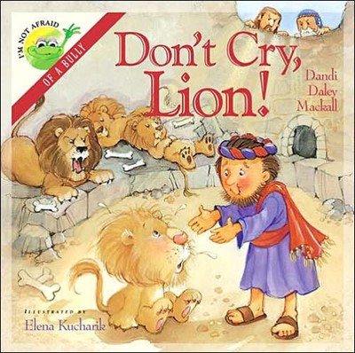 Don't Cry Lion! (Hard Cover)