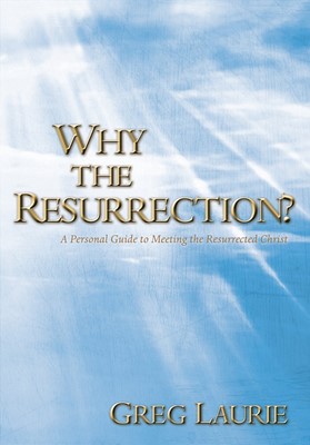 Why The Resurrection? (Paperback)