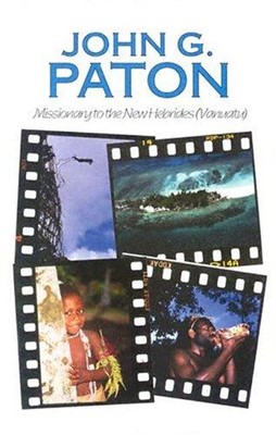 John G. Paton (Hard Cover)