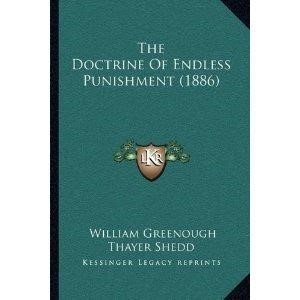 The Doctrine Of Everlasting Punishment (Paperback)