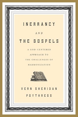 Inerrancy And The Gospels (Paperback)