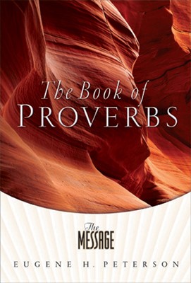 Message, The: Proverbs (Paperback)