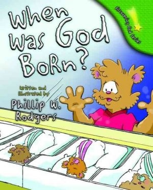 When Was God Born? (Hard Cover)