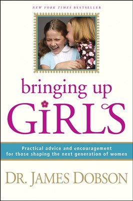 Bringing Up Girls (Paperback)