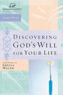 Discovering God'S Will For Your Life (Paperback)