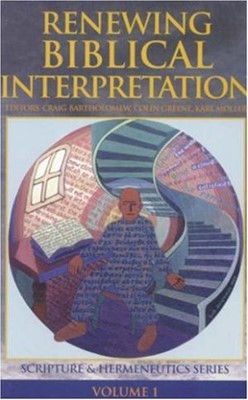 Renewing Biblical Interpretation (Hard Cover)