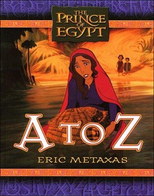 The Prince Of Egypt A To Z (Hard Cover)