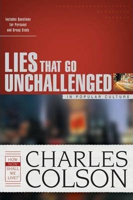 Lies That Go Unchallenged (Paperback)