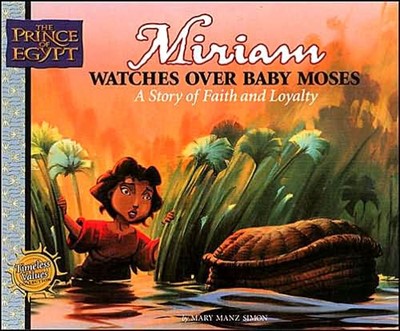 Miriam Watches Over Baby Moses (Hard Cover)