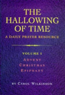 The Hallowing Of Time (Hard Cover)