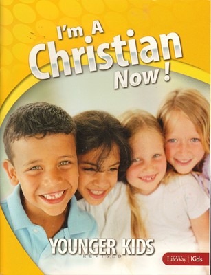 I'm A Christian Now! Younger Kids Revised (Paperback)