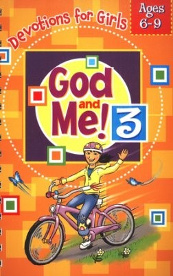 God and Me! Girls Devotional Vol 3 - Ages 6-9 (Spiral Bound)