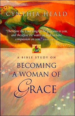 Becoming A Woman of Grace (Paperback)