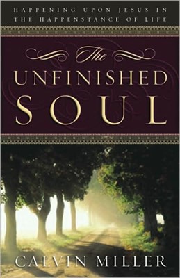 The Unfinished Soul (Hard Cover)