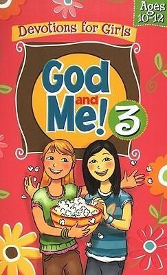 God and Me! Girls Devotional Vol 3 - Ages 10-12 (Spiral Bound)