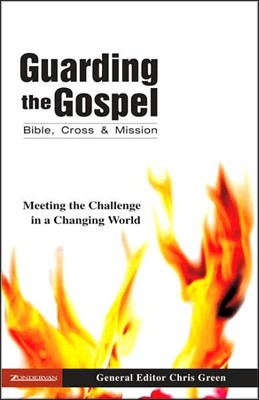 Guarding The Gospel (Paperback)