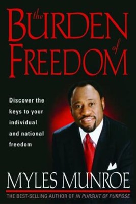 Burden Of Freedom Mass Mkt Ed (Paperback)