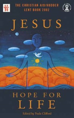 Jesus: Hope For Life (Paperback)