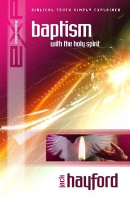 Explaining Baptism with the Holy Spirit (Paperback)