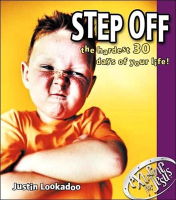 Step Off: The Hardest 30 Days Of Your Life (Paperback)