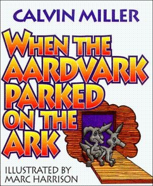 When the Aardvark Parked (Paperback)