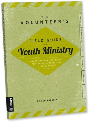 Volunteer's Field Guide to Youth Ministry (Paperback)