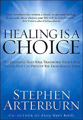 Healing Is A Choice (Hard Cover)