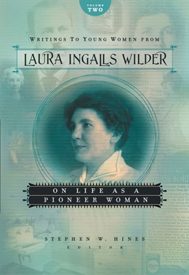 Writings to Young Women From Laura Ingalls Wilder (Paperback)