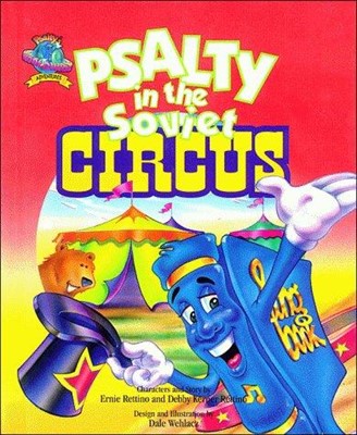 Psalty In The Soviet Circus (Hard Cover)