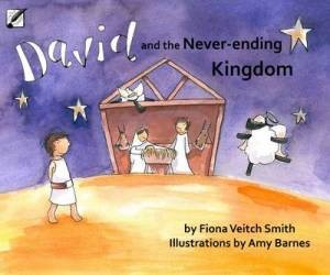 David and the Never-ending Kingdom (Paperback)