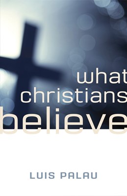 What Christians Believe (ESV) (Paperback)