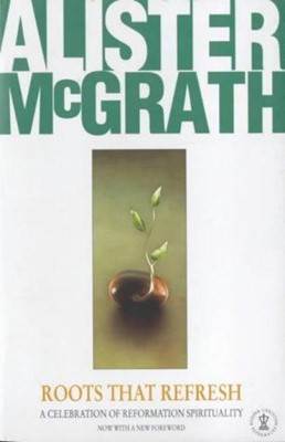 Roots That Refresh (Paperback)