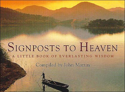 Signposts To Heaven (Paperback)