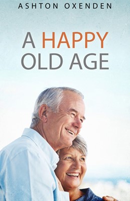 Happy Old Age, A (Paperback)