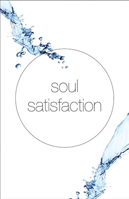 Soul Satisfaction (Esv) (Paperback)