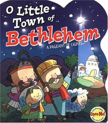 O Little Town of Bethlehem (Board Book)