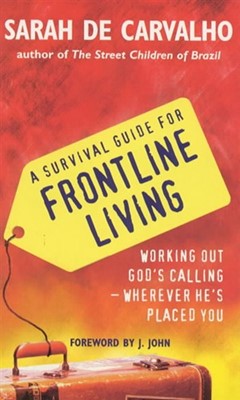 Survival Guide For Frontline Living (Paperback)