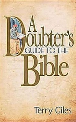 Doubter's Guide To The Bible, A (Paperback)