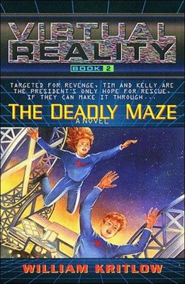 Virtual Reality 2: The Deadly Maze (Paperback)