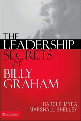 Leadership Secrets Of Billy Graham (Paperback)